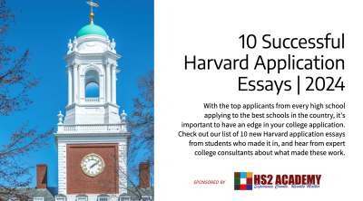 10 Successful Harvard Application Essays And Reviews